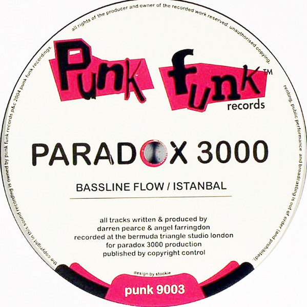 Paradox 3000 - Bassline Flow / Istanbal (12")