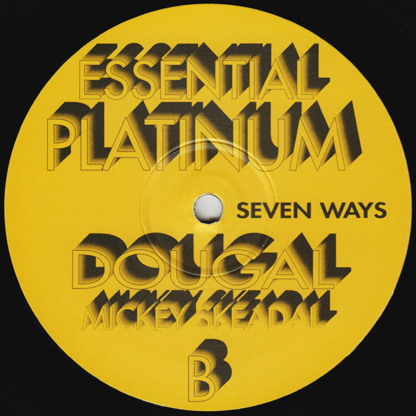 Dougal & Mickey Skeedale - Innervation / Seven Ways - Essential Platinum (12")
