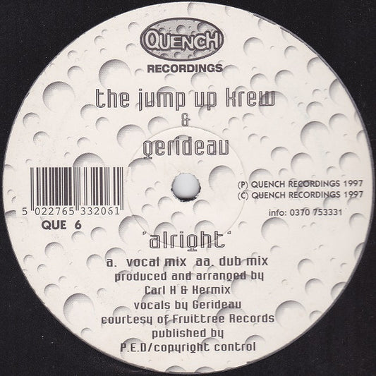 Jump Up Krew - Alright - Quench Recordings (12")