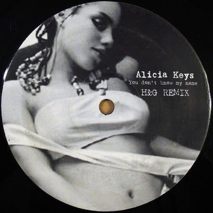 Alicia Keys - You Don't Know My Name (H&G Remix / D&B Remix) (12")