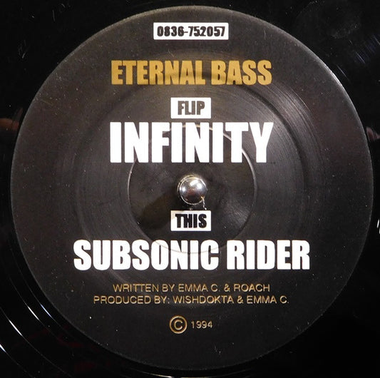 Eternal Bass - Infinity / Subsonic Rider (12")