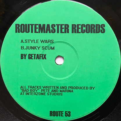 Getafix - Style Wars / Junky Scum - Routemaster Records (12")