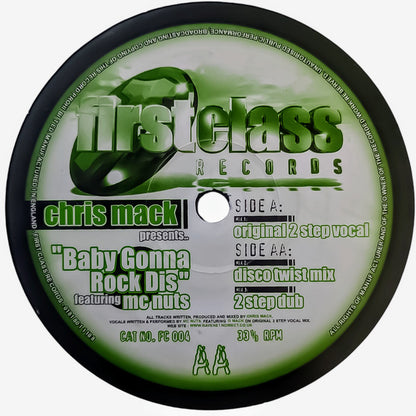 Chris Mack - Baby Gonna Rock Dis - First Class Records (12")