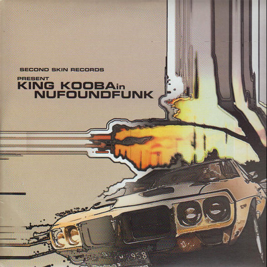 King Kooba - Nufoundfunk - Second Skin (12")