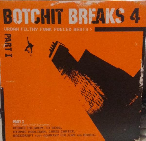 Various - Botchit Breaks 4 (Part I) (12")