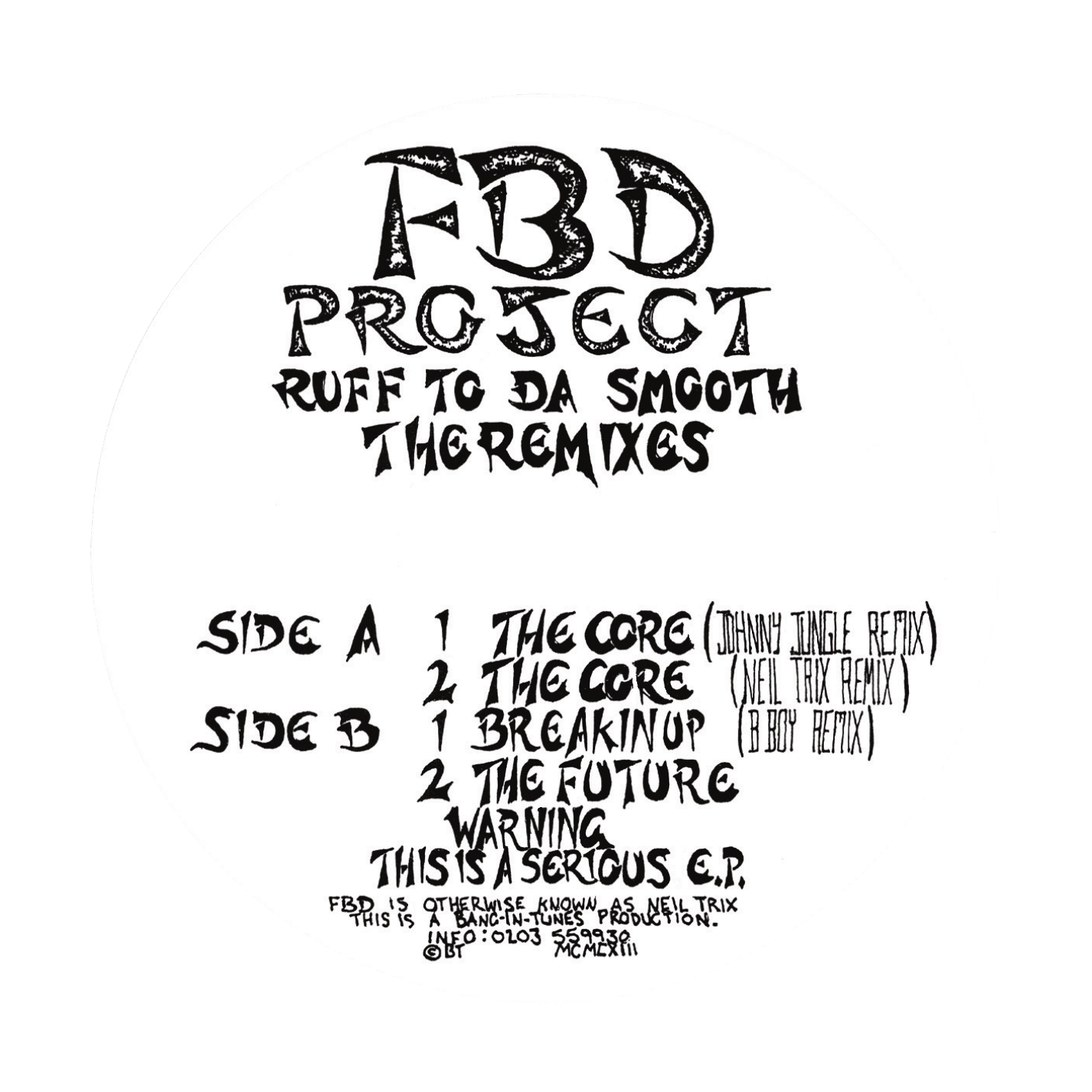 FBD Project - Ruff To Da Smooth (The Remixes) - Bang-In-Tunes (12")