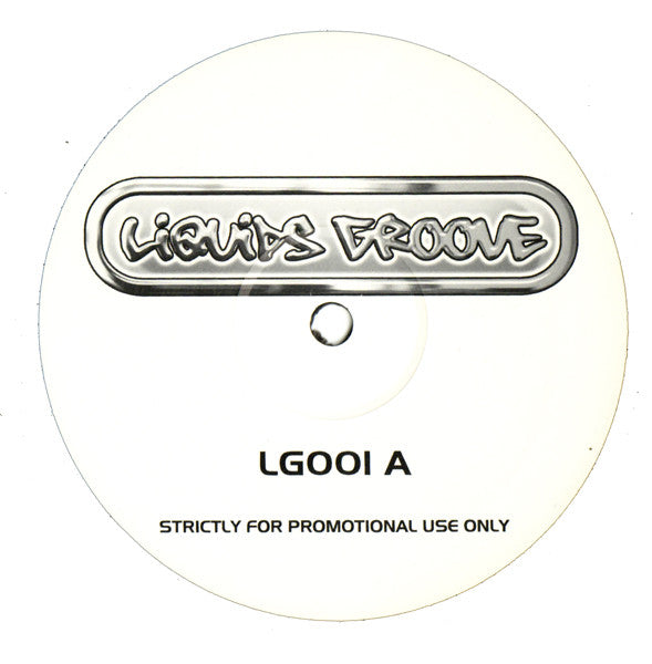 Liquid - Liquids Groove - Not On Label (12", Unofficial Release)