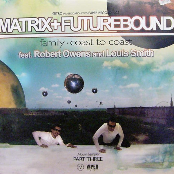 Matrix & Futurebound - Universal Truth Album Sampler Part Three - Metro Recordings (12")