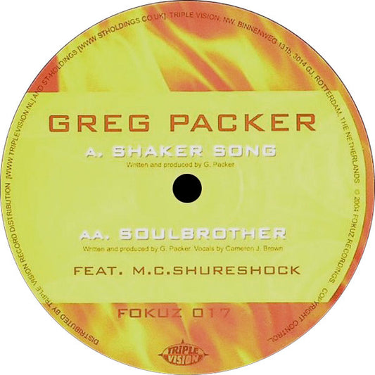 Greg Packer - Shaker Song / Soulbrother - Fokuz Recordings (12")