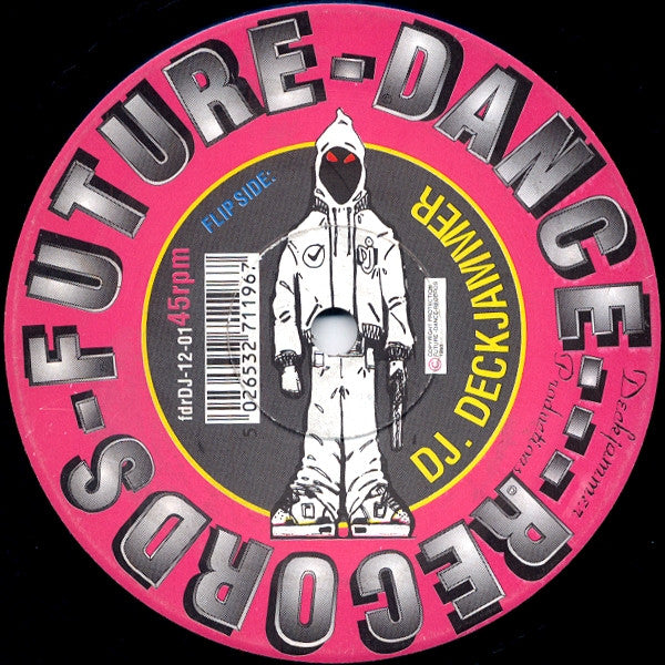 DJ Deckjammer - The Deckjammer E.P. - Future Dance Records (2) (12")