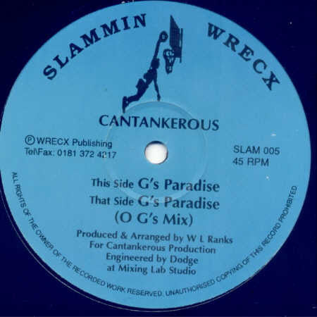 Cantankerous (2) - G's Paradise - Slammin Wrecx (12")