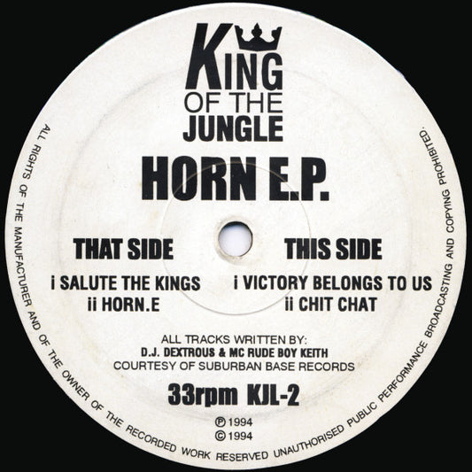 DJ Dextrous & Rude Boy Keith - Horn E.P. - King Of The Jungle (12")