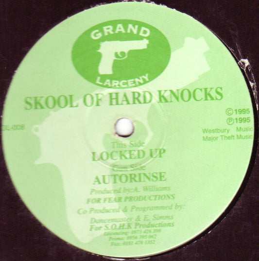 Skool Of Hard Knocks - Autorinse / Locked Up - Grand Larceny (12")