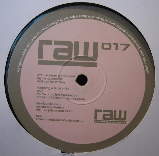 Guy McAffer & Carl Hendrickse - RAW 017 (12")