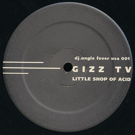 Gizz TV - Little Shop Of Acid (12")
