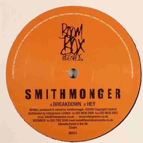 Smithmonger - Breakdown / Hey (12")