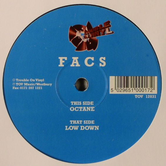 Facs - Low Down / Octane - Trouble On Vinyl (12")