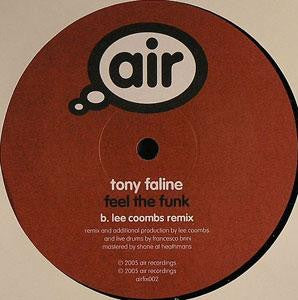 Tony Faline - Feel The Funk (12")