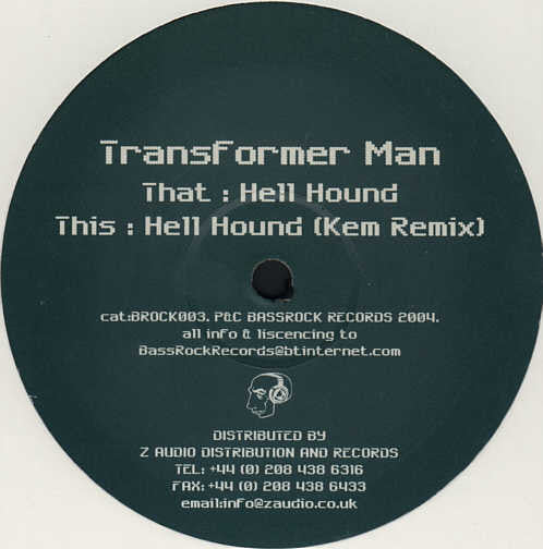 Transformer Man - Hell Hound (12")