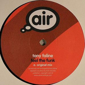 Tony Faline - Feel The Funk (12")