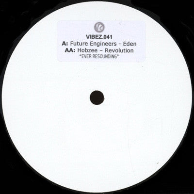 Future Engineers - Eden / Revolution - Vibez Recordings (12")