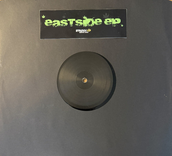 The Staunch VIP Crew - Eastside E.P. - Staunch VIP (12", White Label)