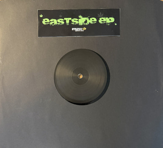 The Staunch VIP Crew - Eastside E.P. - Staunch VIP (12", White Label)