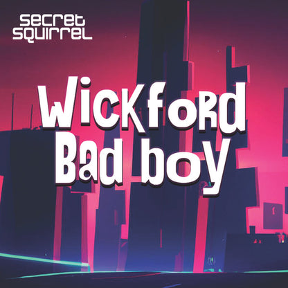 Secret Squirrel - Wickford Bad Boy EP - Kniteforce Records (2x12")