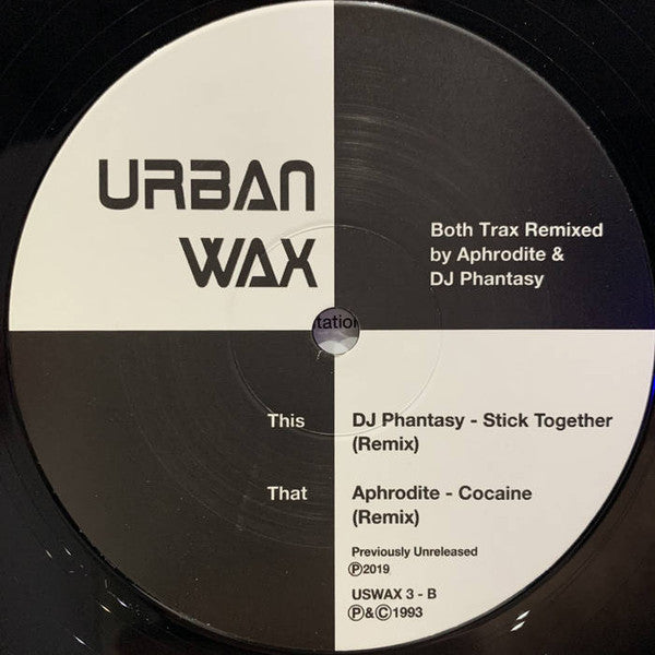 DJ Phantasy - Stick Together (Remix) / Cocaine (Remix) - Urban Wax (12")