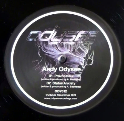 Andy Odysee - Ruthless In Purpose: Insidious In Design / Provocateur / Status Anxiety - Odysee Records (12")