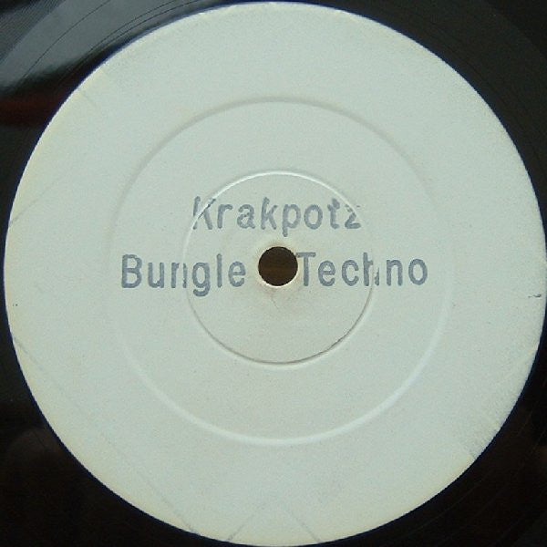 Krakpotz - Bungle Techno (12", W/Lbl)