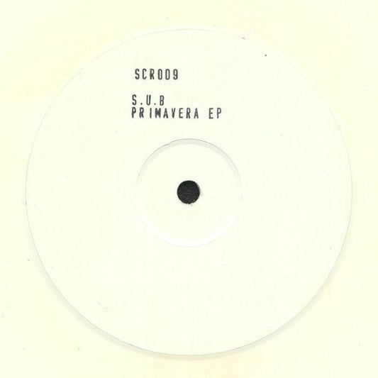 S.U.B - Primavera EP - Sub Code Records (12",  White Label, White Vinyl, Stamped)