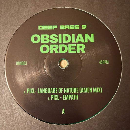 Pixl23 - Obsidian Order - Deep Bass Nine (12", Green Translucent)