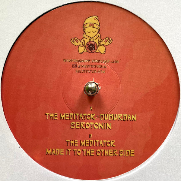 The Meditator + Duburban - Serotonin (12")