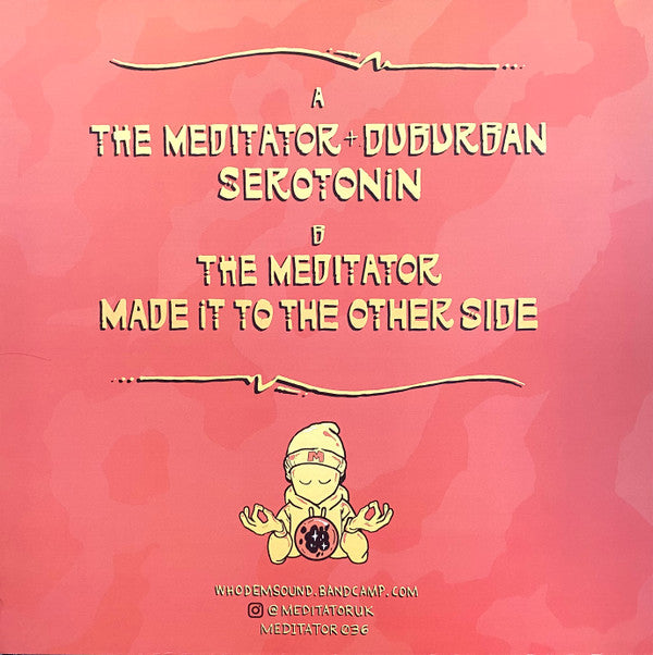 The Meditator + Duburban - Serotonin (12")