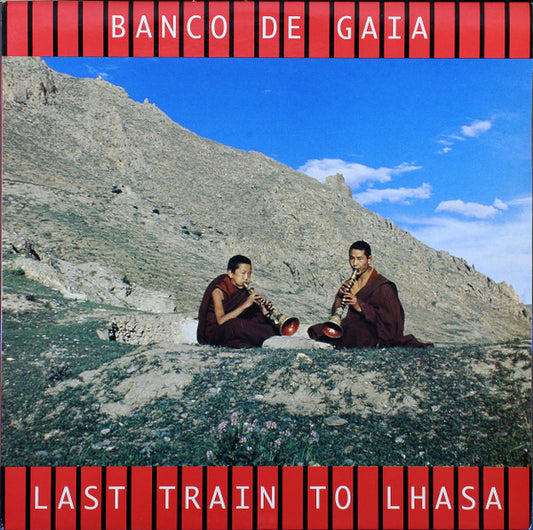 Banco De Gaia - Last Train To Lhasa (12")