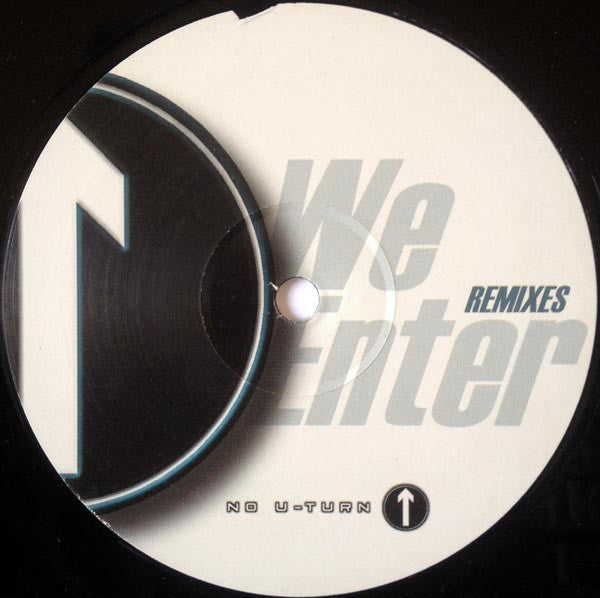 Ryme Tyme - We Enter (Remixes) - No U-Turn (12")