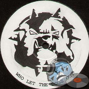 K9 - Who Let The Dogs Out (12")
