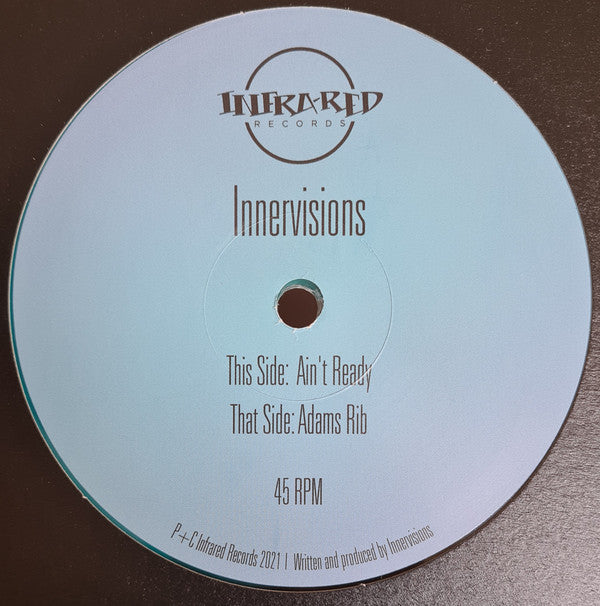 Innervisions - Ain't Ready / Adam's Rib (12", Blue / Clear Smoke)