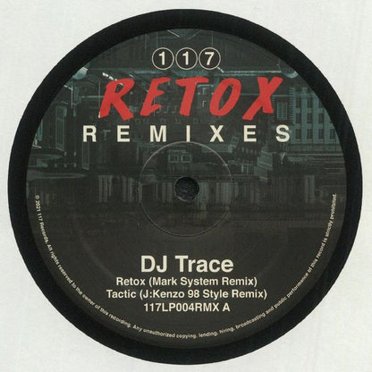 DJ Trace - Retox Remixes - 117 Recordings (12")