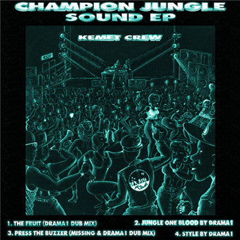 Kemet Crew - Champion Jungle Sound EP - Kemet (12")