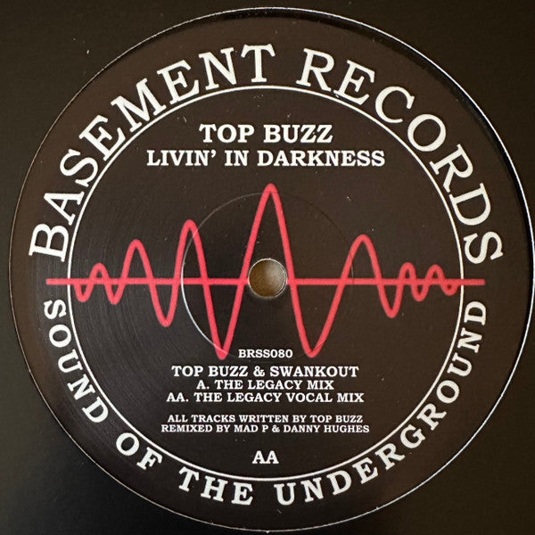 Top Buzz & Swankout - Livin' In Darkness - Basement Records (12")