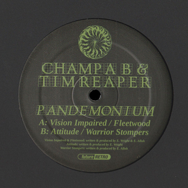 Champa B - Pandemonium - Future Retro London (12")