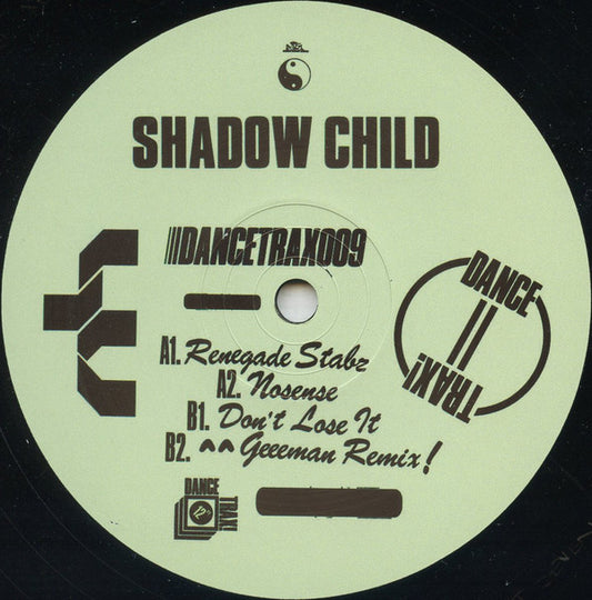 Shadow Child - Renegade Stabz - Dance Trax (12")