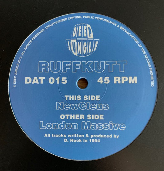 DJ Ruffkutt - London Massive / NewCleus - Deep Jungle (12")