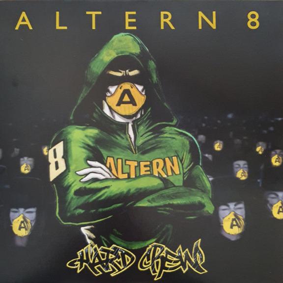 Altern 8 - Hard Crew - Stafford (North) (12")