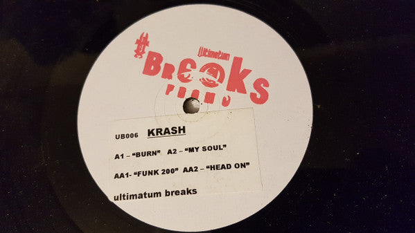 Krash - Burn E.P. - Ultimatum Breaks (12")