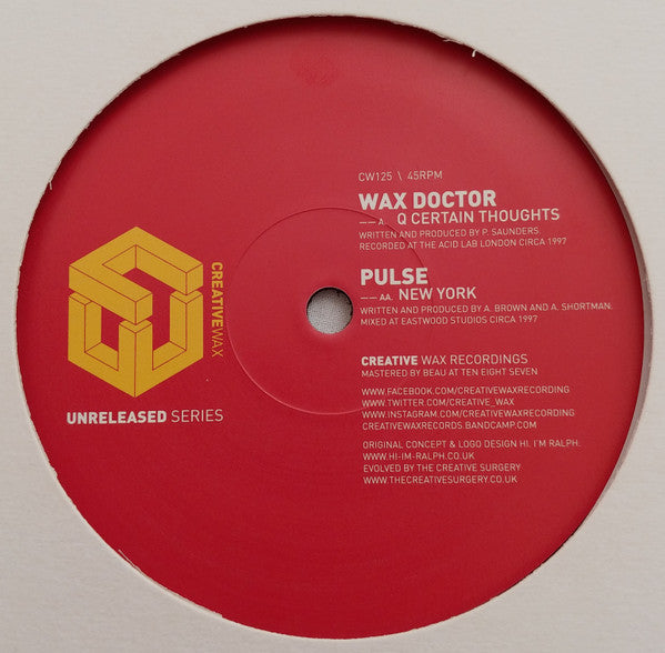 Wax Doctor - Q Certain Thoughts / New York - Creative Wax (12")