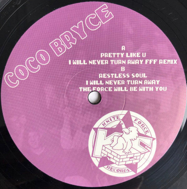 Coco Bryce - Pretty Like U EP - Kniteforce Records (12")