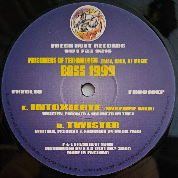 Prisoners Of Technology - (Welcome To The Land Of) Bass 1999 - Fresh Kutt Records (3x12", EP)